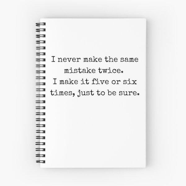 Item preview, Funny sarcastic quote – I never make the same mistake twice designed and sold by BoldTalk.