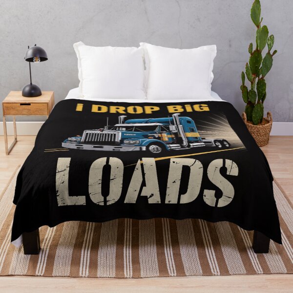 Item preview, I Drop Big Loads Big Rig Semi-Trailer Truck Driver Gift Men designed and sold by demarioTTS.