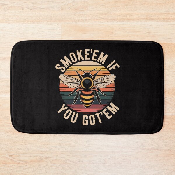 Item preview, Bee Gifts, Smoke Them Bees designed and sold by demarioTTS.