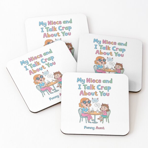 Item preview, My Niece and I Talk Crap About You Funny Aunt - Family Humor Saying designed and sold by One More T-shirt.