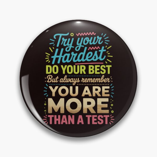 Item preview, Test day for students do your best designed and sold by hettingerchaim.