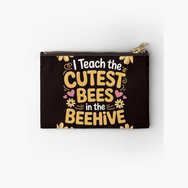 Item preview, I Teach The Cutest Bees In The Beehive Teacher designed and sold by hettingerchaim.