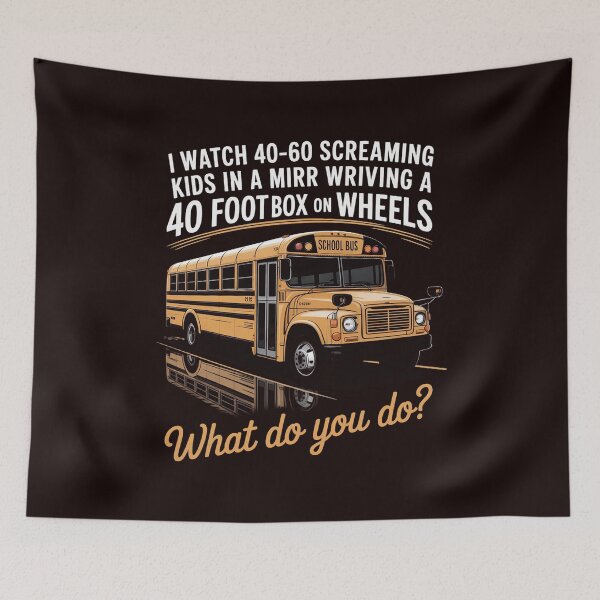 Item preview, School Bus Driver Watch Screaming Kids Drive Box On Wheels designed and sold by hettingerchaim.