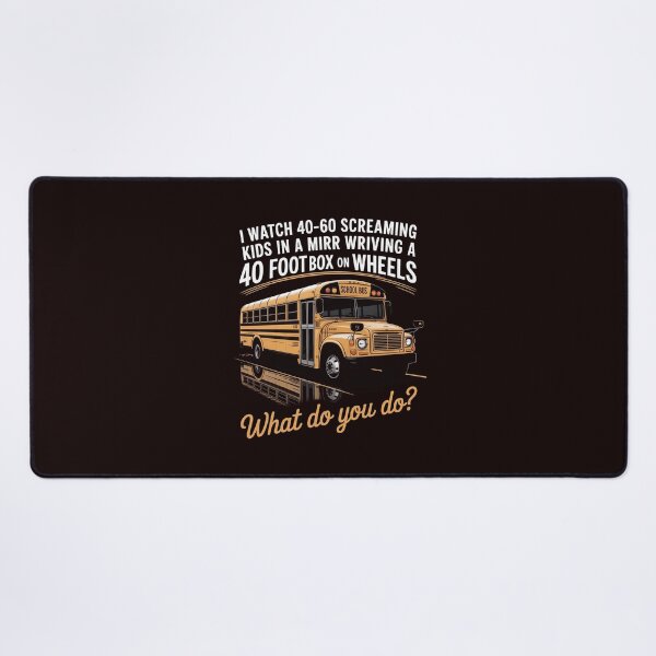 Item preview, School Bus Driver Watch Screaming Kids Drive Box On Wheels designed and sold by hettingerchaim.