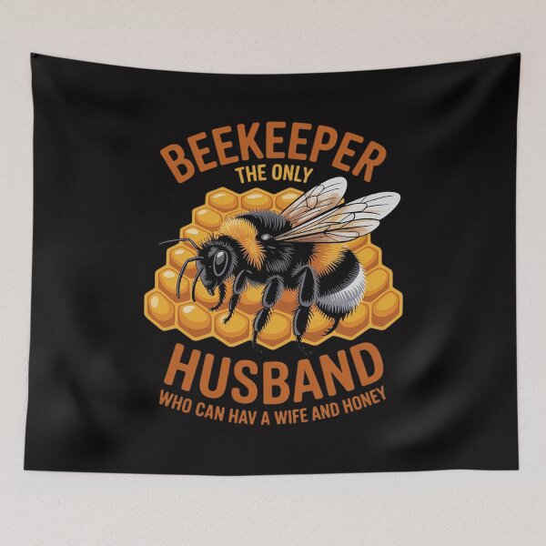 Item preview, Beekeeper Saying - Husband and Husband designed and sold by demarioTTS.