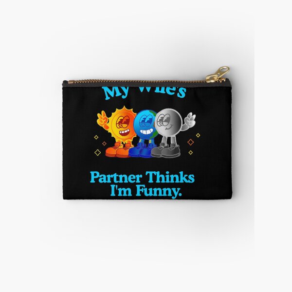 Item preview, My Wife’s Partner Thinks I’m Funny – Ethical Non-Monogamy Shirt designed and sold by KrisBee Presents Dot Fun.