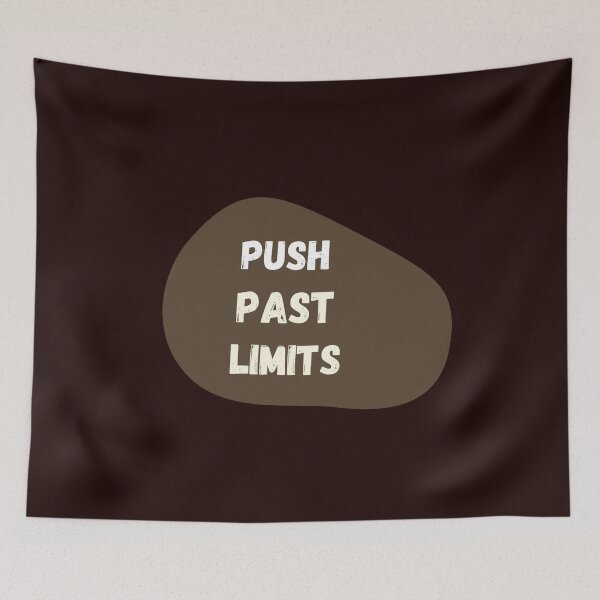Item preview, push past limits designed and sold by “Popvanta – pop-culture-t-shirt-store .