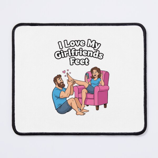 Item preview, I Love My Girlfriends Feet - Funny Relationship Joke Design designed and sold by One More T-shirt.