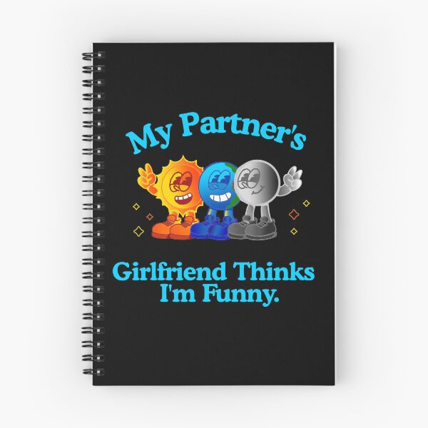 Item preview, My Partner’s Girlfriend Thinks I’m Funny | Polyamory Humor Shirt designed and sold by KrisBee Presents Dot Fun.
