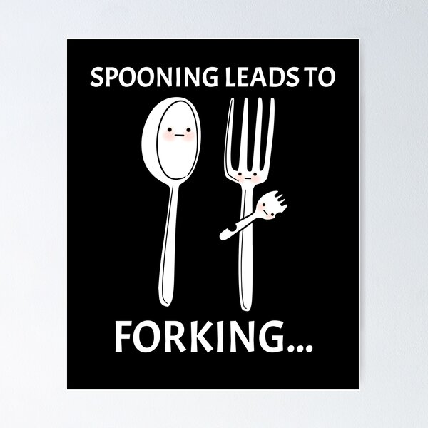 Funny Kitchen Utensil - Spooning Leads to Forking Spoon