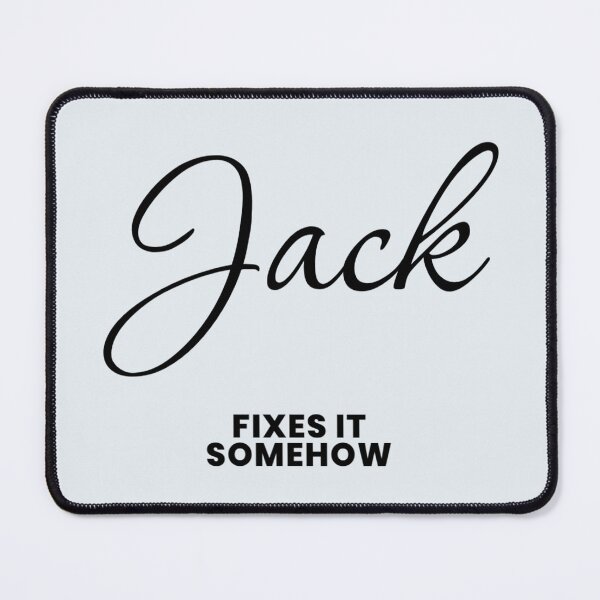 Item preview, Named Into It – ✨JACK✨ Fixes It Somehow designed and sold by WheelieGdArt.