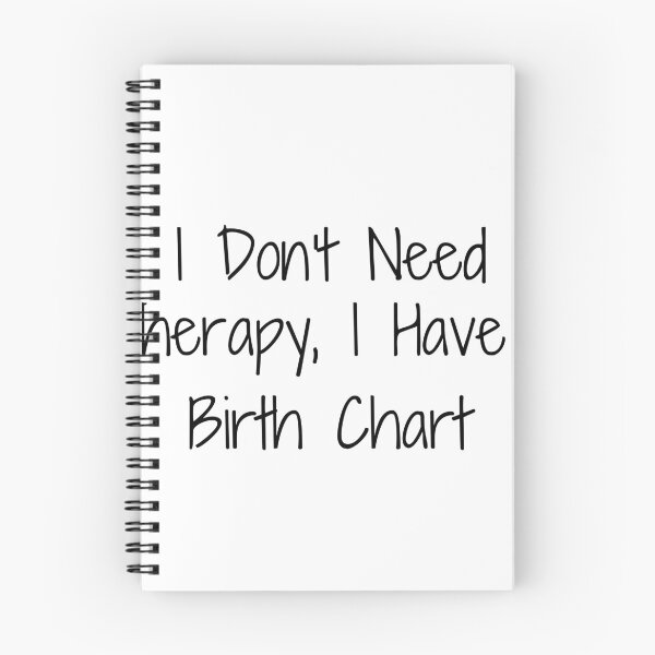 Item preview, I Don't Need Therapy, I Have a Birth Chart designed and sold by Ninjacatoff.