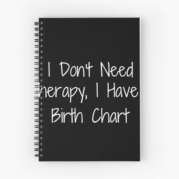 Item preview, I Don't Need Therapy, I Have a Birth Chart designed and sold by Ninjacatoff.