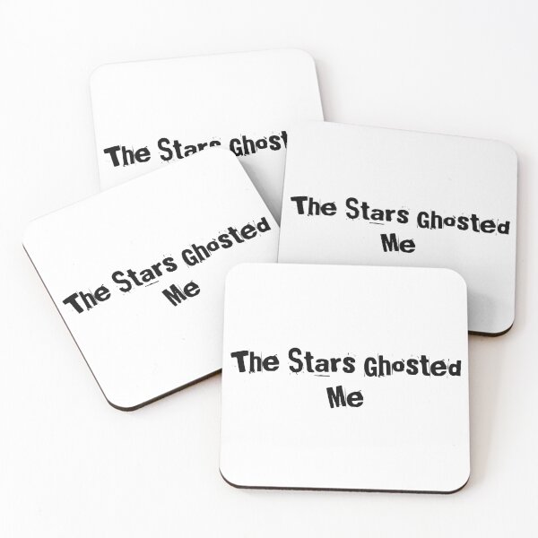 Item preview, The Stars Ghosted Me designed and sold by Ninjacatoff.