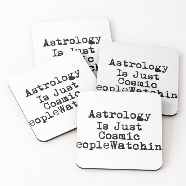 Item preview, Astrology Is Just Cosmic People-Watching designed and sold by Ninjacatoff.