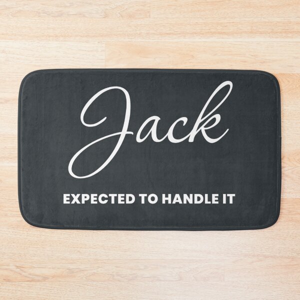 Item preview, Named Into It – ✨JACK✨ Expected to Handle It designed and sold by WheelieGdArt.