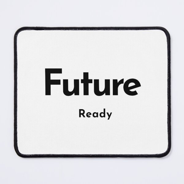 Item preview, Future Ready – Embrace Tomorrow’s Possibilities Tee designed and sold by stepstogreen.