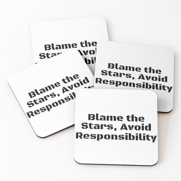 Item preview, Blame the Stars, Avoid Responsibility designed and sold by Ninjacatoff.