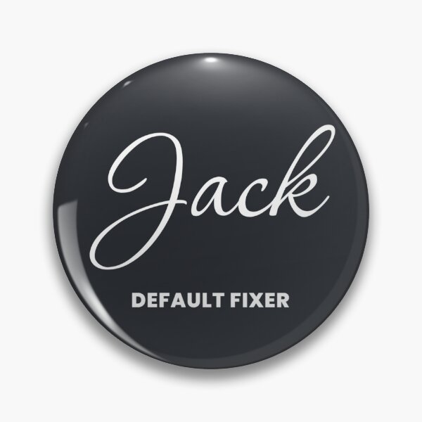 Item preview, Named Into It – ✨JACK✨ Default Fixer designed and sold by WheelieGdArt.