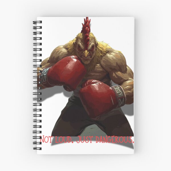 Item preview, Not Loud. Just Dangerous. – Hardcore Boxing Rooster Art designed and sold by george335555.