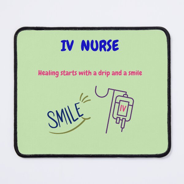 Item preview, IV Nurse Quote – Healing Starts with a Drip and a Smile designed and sold by LynnLLewis.