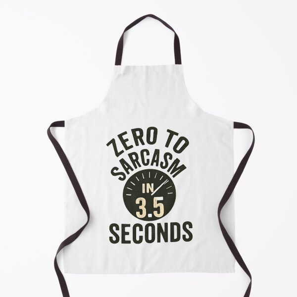 Item preview, ZERO TO SARCASM IN 3.5 SECONDS designed and sold by Lorenzorapheal.