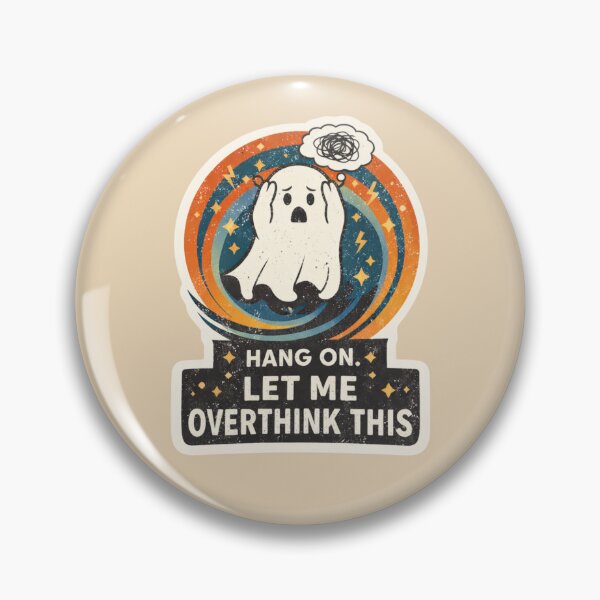Item preview, Hang On. Let Me Overthink This - Funny Anxious Ghost designed and sold by Nature's Palette.