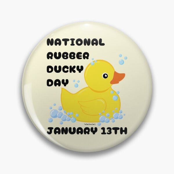 Item preview, National Rubber Ducky Day designed and sold by DarkGreenSoul.