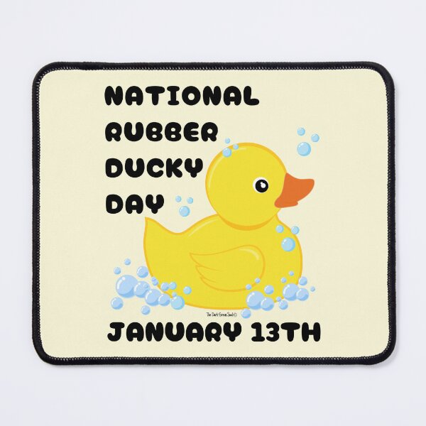 Item preview, National Rubber Ducky Day designed and sold by DarkGreenSoul.