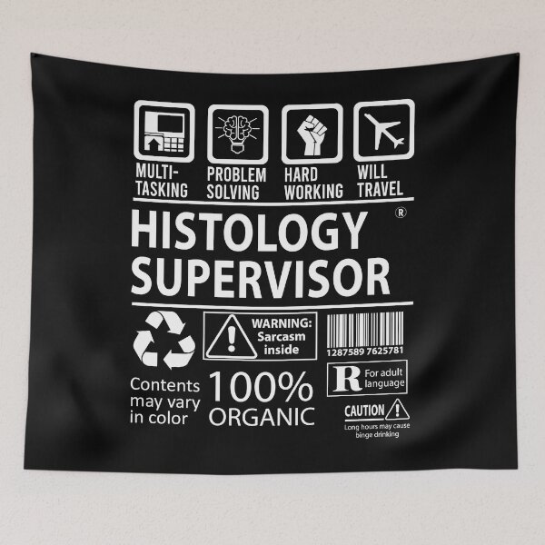 Item preview, Histology Supervisor designed and sold by chancjami9236.