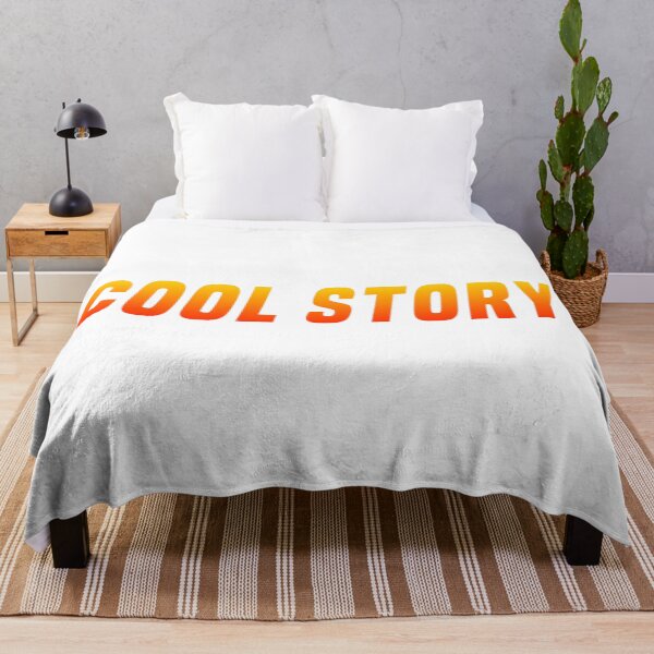 Item preview, Cool Story, Orange Funny Sarcasm designed and sold by Memes N Lore .