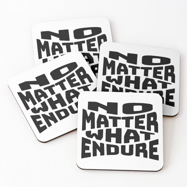 Item preview, No Matter What Endure designed and sold by FFPrints.
