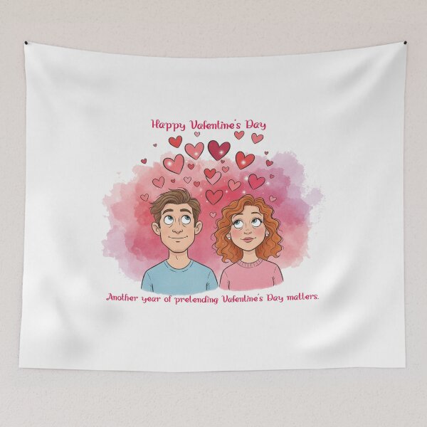 Item preview, Another year pretending Valentine's Day matters designed and sold by Misty Brook Designs.