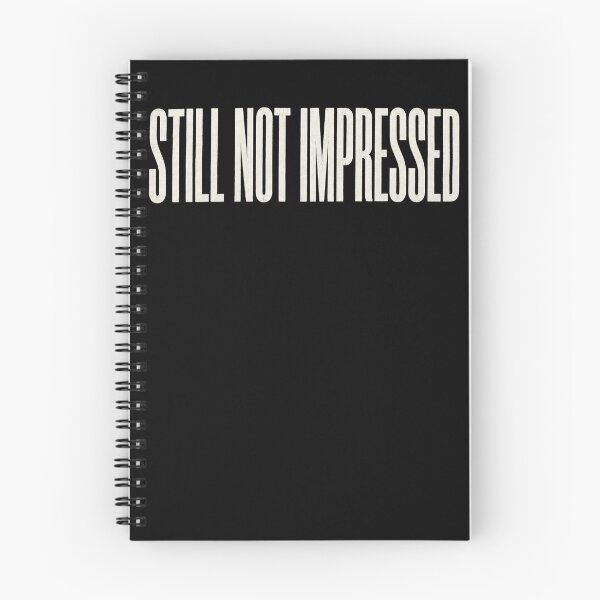 Item preview, "Still Not Impressed" – Sarcastic Minimalist Quote & Funny Apathetic Text Art designed and sold by Deadpan Decor.
