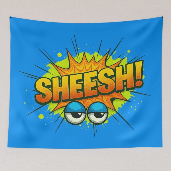 Item preview, SHEESH!  - Comic Graffiti Art with an Eye Roll designed and sold by royalswin.