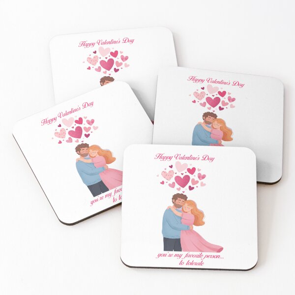 Item preview, Happy Valetine's Day. You're my favorite person to tolerate designed and sold by Misty Brook Designs.