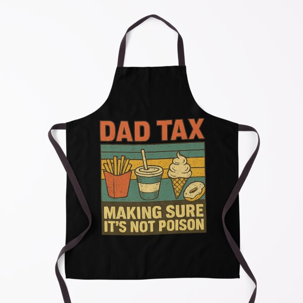 Item preview, Dad Tax Making Sure It’s Not Poison Funny Parenting Food Joke designed and sold by flagylART.