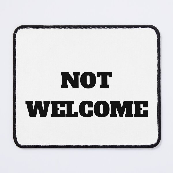 Item preview, not welcome designed and sold by whitedevilmerch.