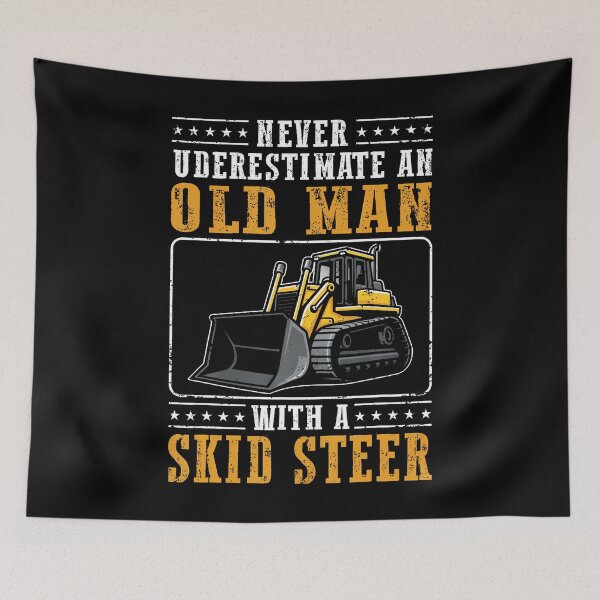 Item preview, Never Underestimate An Old Man With A Skid Sr designed and sold by PaulaStokes2.