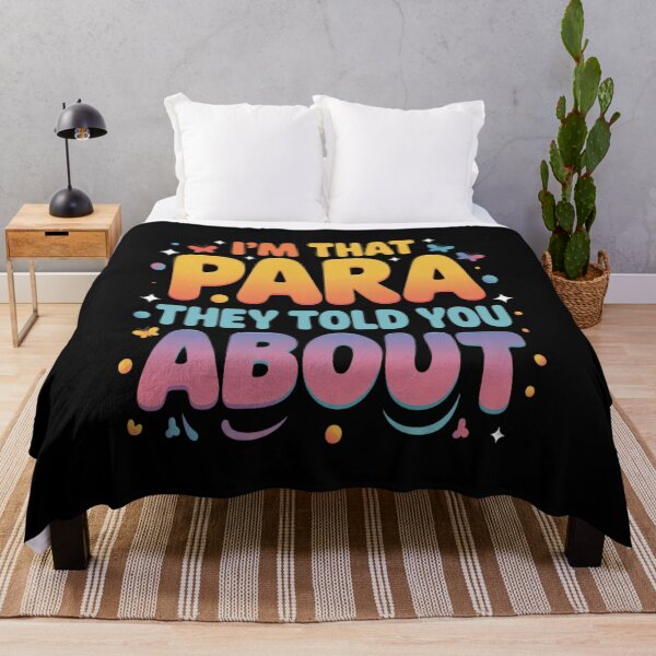 Item preview, I'm That para They Told You About Paraprofessional Teacher designed and sold by Slwankol.