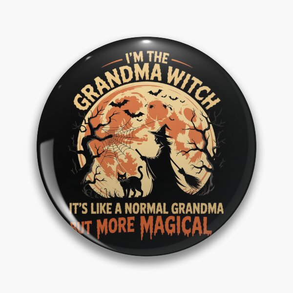 Item preview, I'm The Grandma Witch Like Normal Grandma But More Magical designed and sold by Slwankol.