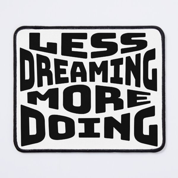 Item preview, Less Dreaming More Doing Gym Motivation Discipline Quote designed and sold by FFPrints.