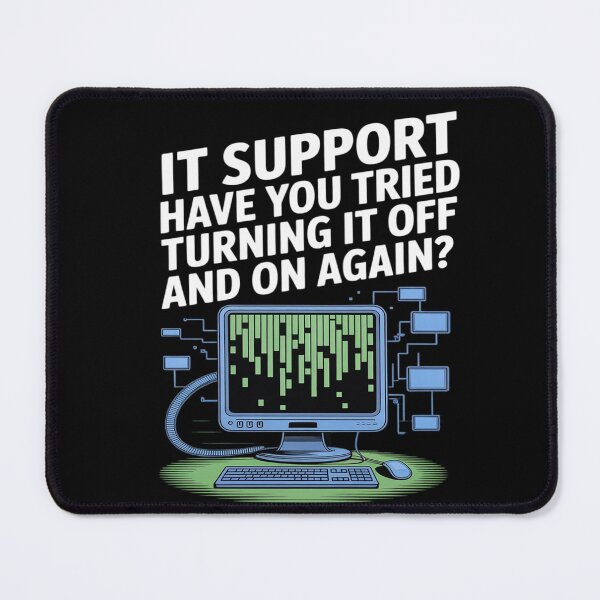 Item preview, IT Support Have You Tried Turning It Off designed and sold by genkihikki.