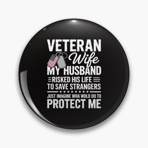 Item preview, Veteran Wife US Veteran Army Husband Soldier designed and sold by portcrysral.
