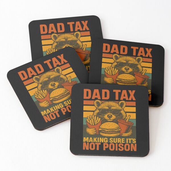 Item preview, Dad Tax Making Sure It’s Not Poison Funny Retro Dad Humor designed and sold by flagylART.