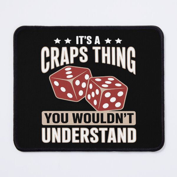 Item preview, It's A Craps Thing Gambling Passion Tee designed and sold by genkihikki.