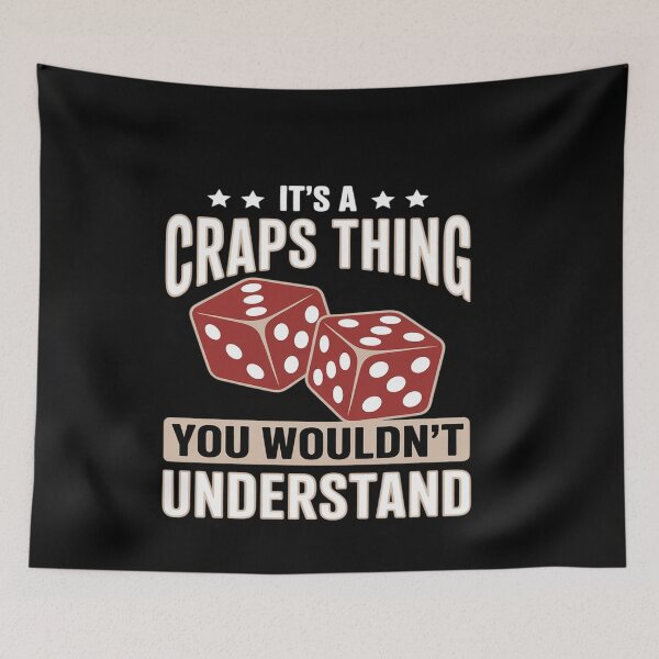 Item preview, It's A Craps Thing Gambling Passion Tee designed and sold by genkihikki.