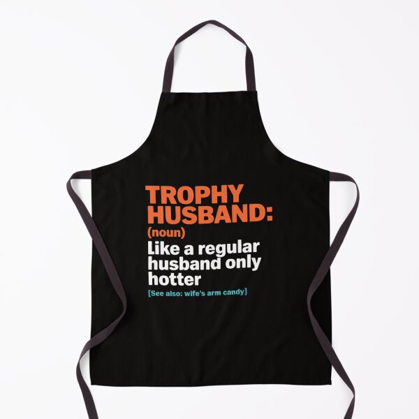 Item preview, Trophy That Husband Definition Husband Anniversary designed and sold by ForestMmost.