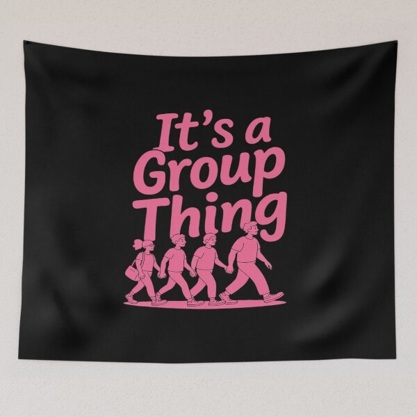 Item preview, Its A Group Thing Neon Pink Team Spirit Graphic designed and sold by ProudForFunny.