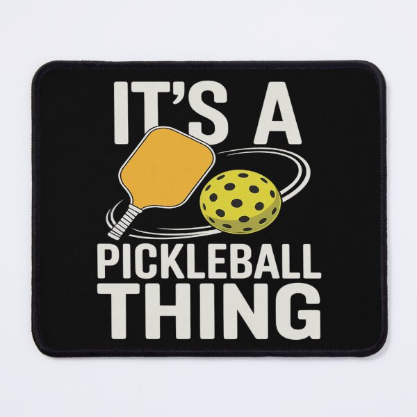 Item preview, It's a Pickleball Thing Bold designed and sold by ProudForFunny.